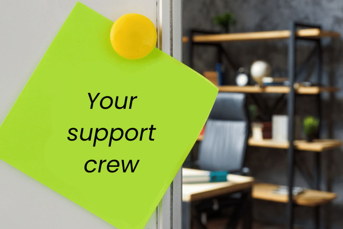 Your Support Crew