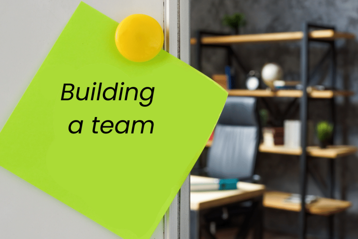 Building a team